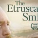 Sortie du film The Etruscan Smile avec Peter Coyote